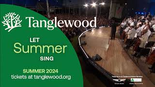 Tanglewood 2024 Season Trailer [upl. by Aihsekin513]