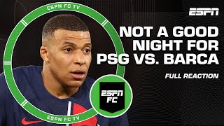 FULL REACTION to PSG vs Barcelona 👀 NOT A GOOD NIGHT FOR PSG 😳  Julien Laurens  ESPN FC [upl. by Tse342]