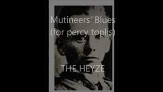 mutineers blues THE HEYZE [upl. by Enomal]