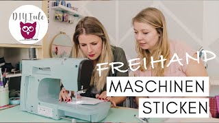 FREIHAND Maschinen sticken mit Nastja von DIY EULE [upl. by Kin]