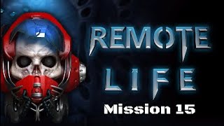 Remote Life Part 15 A nightmare of falling terrain [upl. by Kendra]