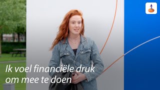 Stelling quotIk voel financiële druk om mee te doenquot [upl. by Elurd]