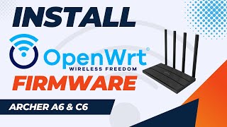 How to Install OpenWRT on Archer C6 A6 and any TP Link router [upl. by Atteynot]