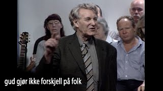 Oddvar Nilsen  Gud gjør ikke forskjell på folk [upl. by Eniffit]