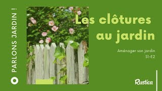 Les clôtures au jardin [upl. by Adidnere]