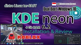 Yuk Install KDE Neon 62 Distro Linux TerEasy  Roblox  4 Gb RAM Dual Boot Windows 10 [upl. by Chiang]