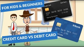 Credit Card vs Debit Card A Simple Explanation for Kids and Beginners [upl. by Ahse]