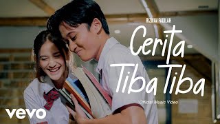 Rizwan Fadilah  Cerita Tiba Tiba Official Music Video [upl. by Marek]