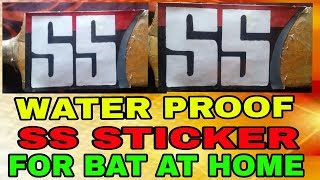 Water proof SS sticker for bat at home easy way [upl. by Polloch]