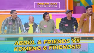 Abdul amp Friends VS Komeng amp Friends  DREAM BOX INDONESIA 91023 P1 [upl. by Ardnasac]