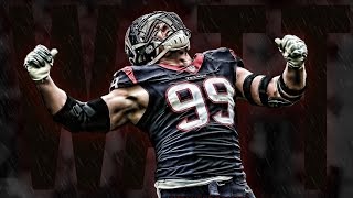 JJ Watt Career Highlights  quotUnstoppablequot  HD [upl. by Reid626]