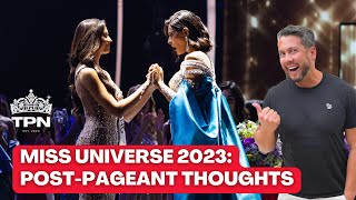 Miss Universe 2023 PostPageant Thoughts TPN72 [upl. by Eleira64]