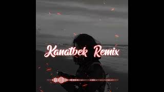 Жаман Kanatbek Remix [upl. by Stacee469]