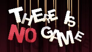 THERE IS NO GAME WRONG DIMENSION FULL GAME Complete walkthrough gameplay  No commentary [upl. by Asirehc]