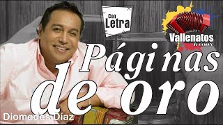 PAGINAS DE ORO  DIOMEDES DIAZ KARAOKE [upl. by Ahsirek]