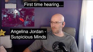 First time hearing Angelina Jordan  Suspicious Minds [upl. by Anaugal]