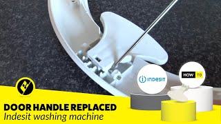 How to Change a Door Handle on a Washing Machine Indesit [upl. by Ahsieket]