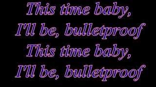 Bulletproof  La Roux Lyrics [upl. by Okia]