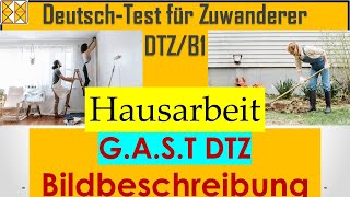 GAST  DTZ  B1  Bildbeschreibung  Hausarbeit dtz Bildbeschreibung b1 gast [upl. by Rosmarin]