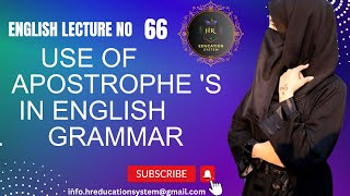 How to use Apostrophe s in English grammar Lec no 66 Hr Education System [upl. by Supen]