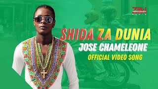 Jose Chameleon  Shida Za Dunia Official Video Song [upl. by Malva]