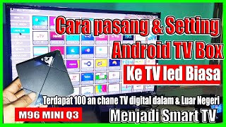 CARA PASANG ANDROID BOX TV KE TV LED BIASA PEMULA HARUS TAHU [upl. by Tullius517]