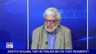 SICILIA SERA – IDENTITA’ SICILIANA CHE COS’E’ REALMENTE – FILIPPO CUCINA INTERVISTA CIRO LOMONTE [upl. by Cross]