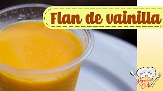 PeruvianChef  Cocina Peruana  Flan de vainilla [upl. by Kecaj381]