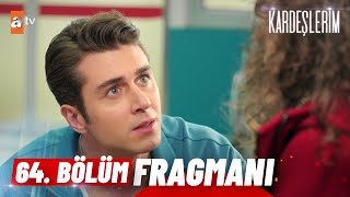 Kardeşlerim 64 Bölüm Fragmanı  Beyin kanamasından şüpheleniyoruz atvturkiye [upl. by Bridge]