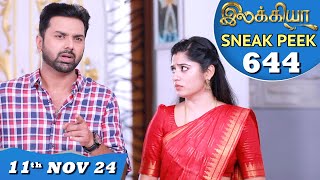 Ilakkiya Serial  EP 644 Sneak Peek  11th Nov 2024  Shambhavy  Nandan  Sushma Nair [upl. by Ahsinom775]