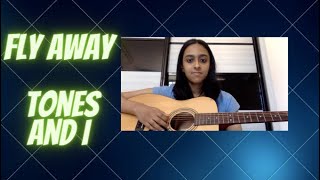 Tones and I by Fly Away acoustic guitar cover [upl. by Kwabena]