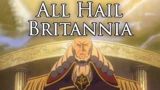 Holy Britannian Empire Anthem All Hail Britannia [upl. by Carrick440]