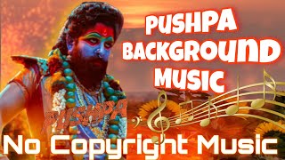 Pushpa2  Background Music  TheRulTrailer  Copyright Free BGM  Nocopyrightmusicl8n [upl. by Drugi]