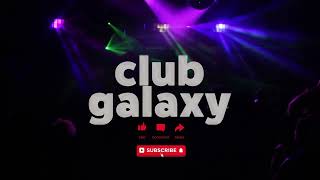 Live Set  Club Galaxy 2008 Set 1 [upl. by Myrtice]