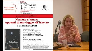 Marina Morelli Nozione damore Appunti di un viaggio allinverso Le Parche ed Roma ottobre 24 [upl. by Nisbet]