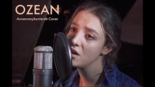 OZEAN  LIANLÉ Annenmaykantereit Cover [upl. by Barrie]