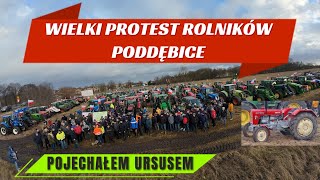 WIELKI PROTEST POLSKICH ROLNIKÓW PODDĘBICE POJECHAŁEM URSUSEM C330 [upl. by Ardaid]