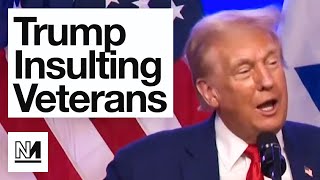 Donald Trump Decides To Insult Veterans [upl. by Waverly]