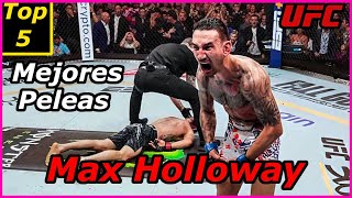 😱SORPRENDE ➖ TOP 5🚨 Mejores Peleas de Max Holloway  UFC 308❗❗ [upl. by Emmalynne]