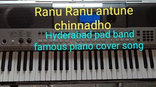 Ranu Ranu antune chinnadho  Hyderabad famous pad band  piano playingAnil Jumidi8099186100 [upl. by Retrop76]