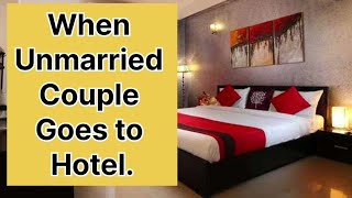 When an Unmarried Couple goes to hotel shorts law couples hotel couplegoals advocate legal [upl. by Hayott]