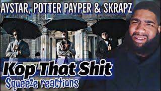 Aystar Potter Payper amp Skrapz  Kop That Shit Remix  Episode 1  GRM Daily  Reaction [upl. by Wycoff]