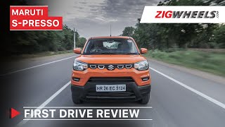 Maruti Suzuki SPresso First Drive Review  Price Features Interior amp More  ZigWheelscom [upl. by Nosremaj922]