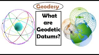 What are Geodetic Datums [upl. by Noyar152]