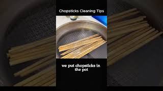 Chopsticks Cleaning HACKS You Never Knew [upl. by Riabuz]