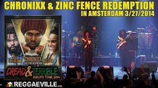 Chronixx amp Zinc Fence Redemption  Here Comes Trouble  in Amsterdam Holland March 27th 2014 [upl. by Lazaro298]