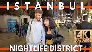 ISTANBUL NIGHTLIFE DISTRICT TURKEY 2023  4K UHD 60FPS [upl. by Furie]