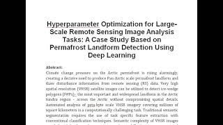 Hyperparameter Optimization for Large Scale Remote Sensing Image Analysis Tasks A Case Study Based [upl. by Pincince482]