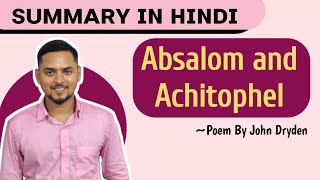 Absalom and Achitophel  Summary in Hindi  Poem by John Dryden  Explanation Analysis [upl. by Sher]