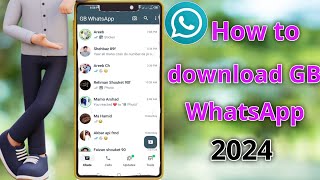 How to Download GB Whatsapp New Version 2024  GB Whatsapp [upl. by Vinson]